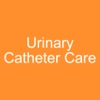 Catheter Care