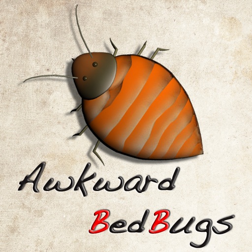 Awkward Bedbugs