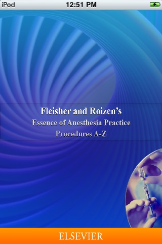Fleisher & Roizen’s Essence of Anesthesia Practice: Procedures A-Z