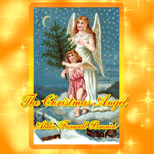 The Christmas Angel, Abbie Farwell Brown