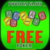 Physics Poker Slots HD