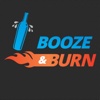 Booze & Burn