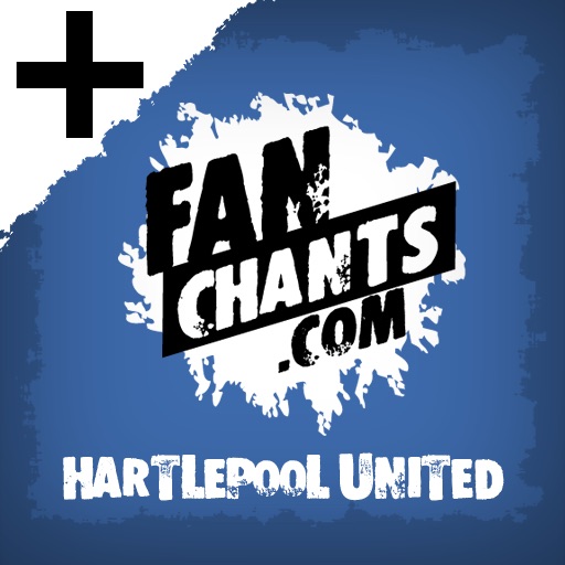 Hartlepool United '+' Fanchants & Football Songs