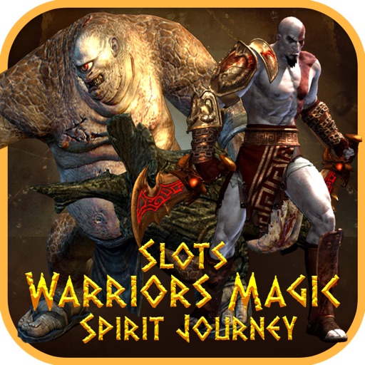 Slots - Warriors Magic Spirit Journey iOS App