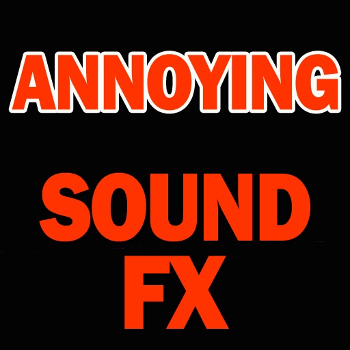 Annoying Sound FX