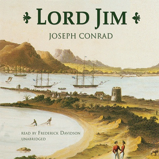 Lord Jim (by Joseph Conrad)