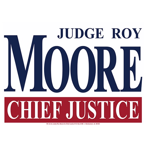 Judge Roy Moore for Chief Justice