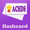 ACHDS Flashcards