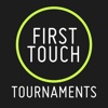 First Touch for Tournaments