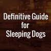 Definitive Guide for Sleeping Dogs