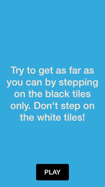 White Tiles - Don't Step on the White Tile