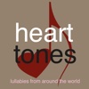 heart tones - lullabies from around the world