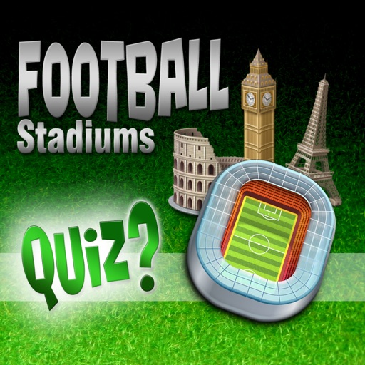 Football Stadiums Quiz - Guess the City of Various Soccer Arenas Worldwide icon