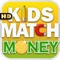 Kids Match Money HD