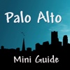 Palo Alto Mini Guide