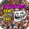 Spectators-Game-Of-Dare