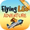 Flying Leo Adventure PRO - Fast Plane Pilot Dodge