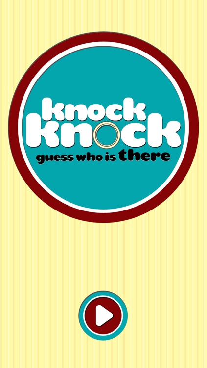 Knock Knock Guess Who is There