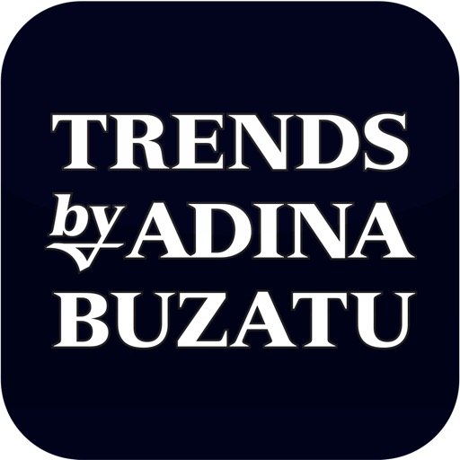 Trends by Adina Buzatu