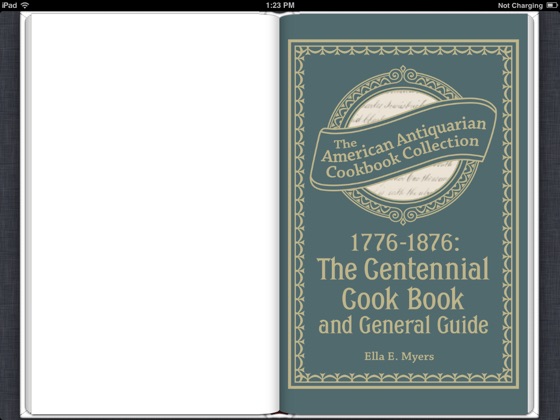 1776-1876: The Centennial Cook Book and General Guide (American Antiquarian Cookbook Collection)