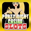 Party Night Casino Slots