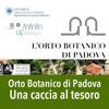 Orto Botanico di Padova  - Una caccia al tesoro