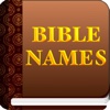Bible Names Reference Guide