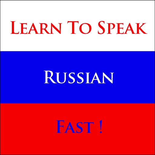 Learn To Speak Russian - Fast !