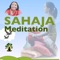 SahajaMeditation app helps user to meditate and get self-realization