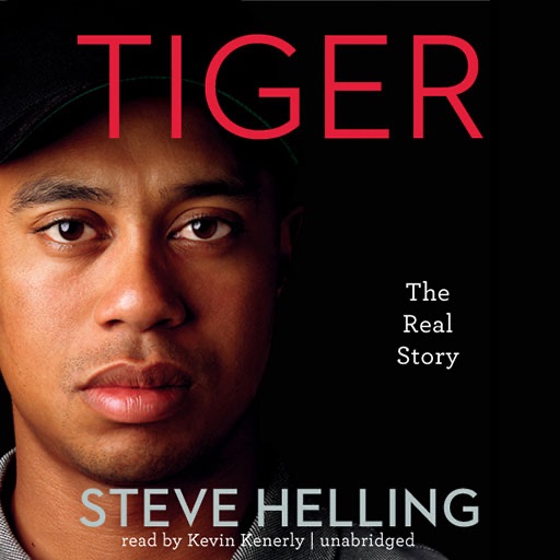 Tiger: The Real Story (by Steve Helling) icon