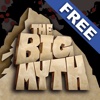 The Big Myth free
