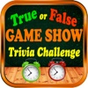 Game Show Trivia Game - True or False Pro