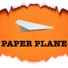 PaperPlane-The Most Addictive Game Of The World