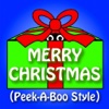 "Merry Christmas" (Peek-A-Boo Style)