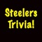 Steelers Trivia!