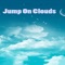 Jump Jumping on the Clouds Free