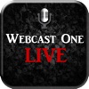 Webcast One Live