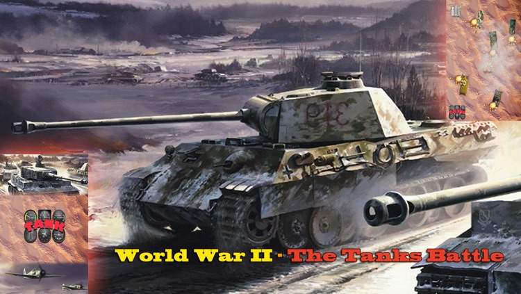 Tanks Battle - World War II 1941 - 1945