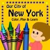 Our City Of New York, Color, Play And Learn, Activity Book