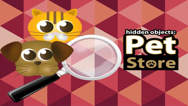 Hidden Objects : Pet Store