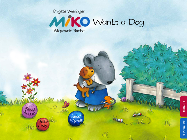 Miko Wants a Dog: An interactive kids be