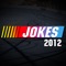You will be entertained throughout the 2012 season with these hilarious Nascar jokes