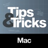 Tips and Tricks Volume 1: Mac Edition