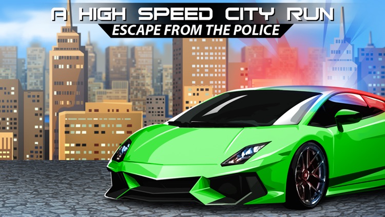 A High Speed City Run: Escape From The Police – Free HD Racing Game