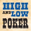 High and Low Poker