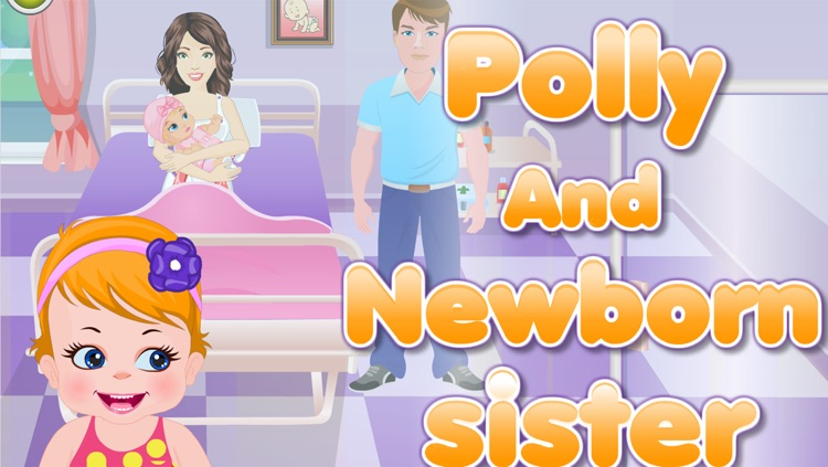 Polly and Newborn Sister