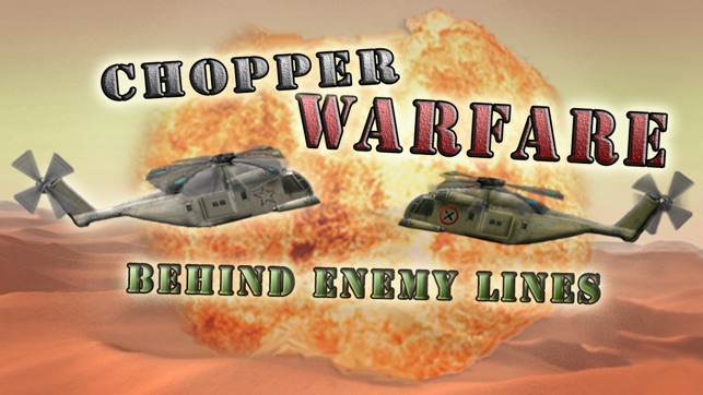 Chopper Warfare: Behind Enemy Lines(圖1)-速報App