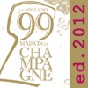Le migliori 99 Maison di Champagne - Ed. 2012