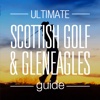 Ultimate Scottish Golf & Gleneagles Guide - the insiders guide to Gleneagles and golf courses across Scotland