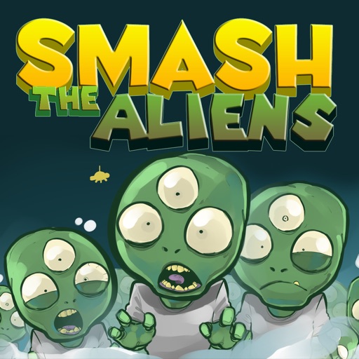 Smash the Aliens: Earth Invasion iOS App